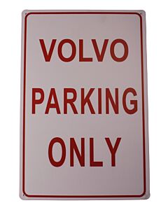 Bord inchVolvo Parking Onlyinch 20x30 cm 